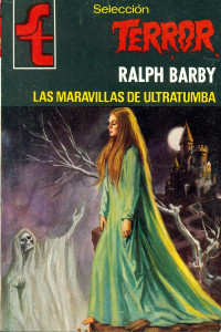 Ralph Barby — Las maravillas de ultratumba