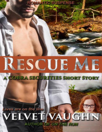 Velvet Vaughn — Rescue Me (COBRA Securities)