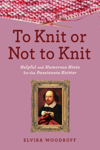 Elvira Woodruff — To Knit or Not to Knit