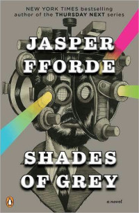 Jasper Fforde — Shades of Grey