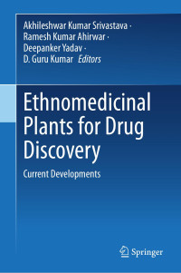 Unknown — Ethnomedicinal Plants for Drug Discovery: Current Developments