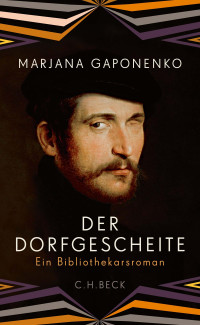 Marjana Gaponenko — Der Dorfgescheite