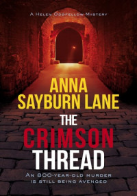 Anna Sayburn Lane  — The Crimson Thread