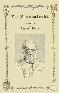 Theodor Storm — Der Schimmelreiter