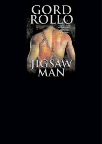 Gord Rollo — The Jigsaw Man