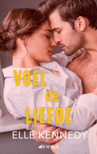 Elle Kennedy — Voel de liefde