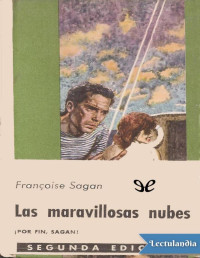 Françoise Sagan — Las maravillosas nubes