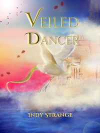 Indy Strange — Veiled Dancer