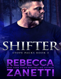 Rebecca Zanetti — Shifter