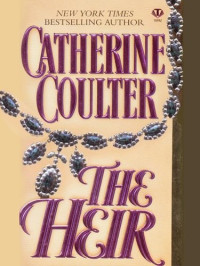 Catherine Coulter — The Heir