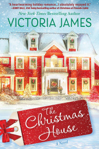Victoria James — The Christmas House