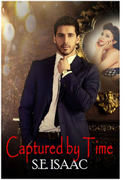 S.E. Isaac — Captured by Time (Godmother Tales)