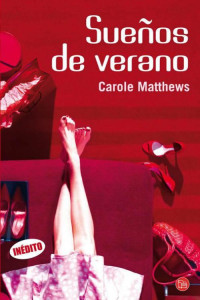 Carole Matthews — Sueños de verano