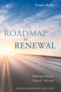 Douglas Ruffle; — Roadmap to Renewal