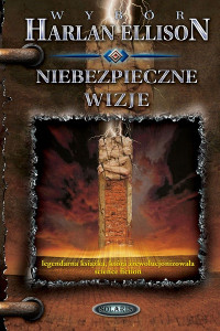 Antologia SF — Niebezpieczne wizje