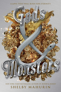 Shelby Mahurin — Gods & Monsters