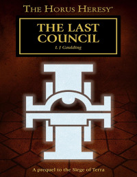 L J Goulding — The Last Council