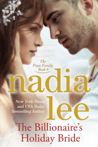 Nadia Lee — The Billionaire's Holiday Bride (Pryce Family book #6)