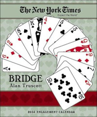 Alan Truscott — The New York Times Bridge 2005 Calendar