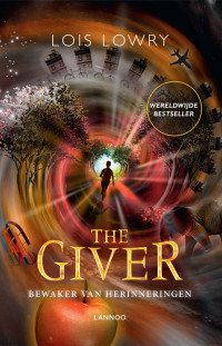 Lois Lowry — The Giver (Dutch Version)