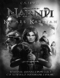 LEWIS C.S. — Opowiesci z Narnii #4 Ksiaze Kaspian