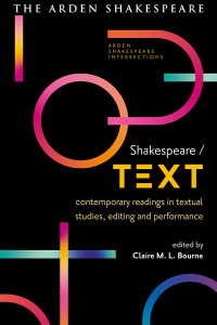 Claire M. L. Bourne; — Shakespeare / Text