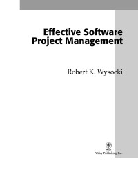 Robert K. Wysocki — Effective Software Project Management