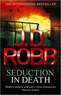 Robb, J D — Seduction In Death