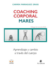 Carmen Parraguez [Parraguez, Carmen] — Coaching corporal MARES (Spanish Edition)