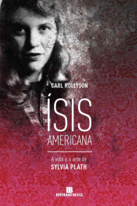 Sylvia Plath — Ísis americana