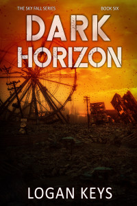 Keys, Logan — Dark Horizon (Sky Fall Book 6)