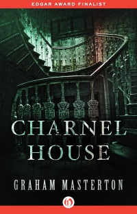 Graham Masterton — Charnel House