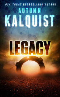 Autumn Kalquist — Legacy