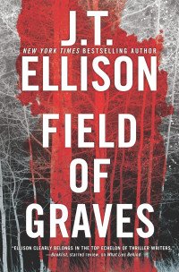 J.T. Ellison — Field of Graves