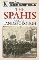 Gordon Landsborough — The Spahis