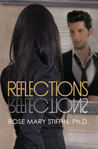 Stiffin Rose — Reflections