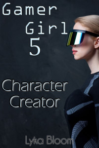 Lyka Bloom — Gamer Girl 5: Character Creator