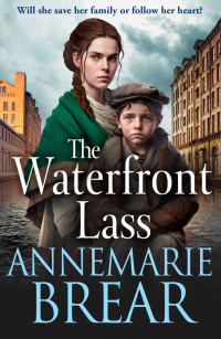 AnneMarie Brear — The Waterfront Lass
