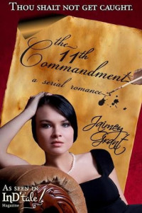 Jaimey Grant — The 11th Commandment: A Serial Regency in Ten Parts