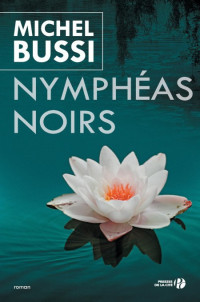 Michel Bussi — Nymphéas noirs