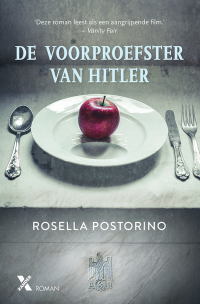 Rosella Postorino — De voorproefster van Hitler