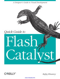 Rafiq Elmansy — Quick Guide to Flash Catalyst