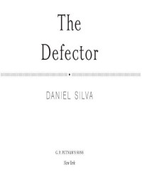 Daniel Silva — The Defector
