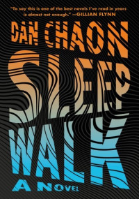 Dan Chaon — Sleepwalk