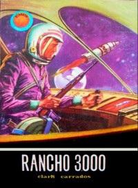 Clark Carrados — Rancho 3.000