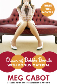 Cabot, Meg — Queen of Babble Bundle with Bonus Material