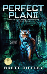 Brett Diffley — Perfect Plan II (Davenport Series Book 2)