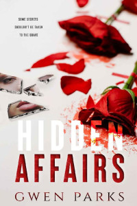 Gwen Parks — Hidden Affairs