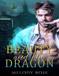 Melody Rose — Beauty and the Dragon