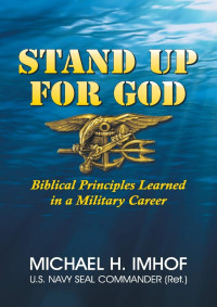 Michael H. Imhof — Stand Up For God